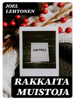 cover image of Rakkaita muistoja